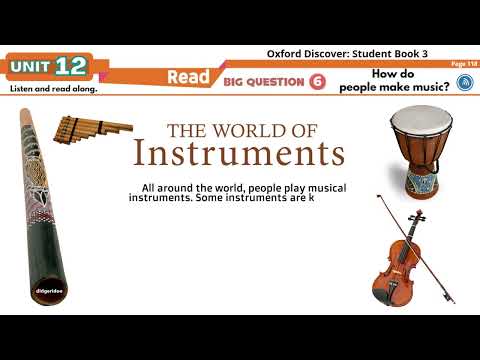 Oxford Discover 3   Unit 12   Read along   The World of Instruments