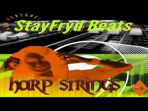 StayFryd Beats - Rap/Trap - "Harp Strings"