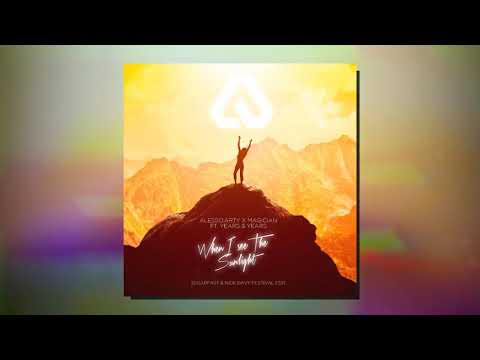 Alesso I See The Sunlight (Festival Mashup) - Arty vs. The Magician feat. Years & Years