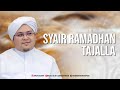 Syair Ramadhan Tajalla Al Ustadz H Ilham Humaidi