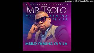 Download lagu Mr.Tsolo - Mbilu Yamina Ya Vila mp3