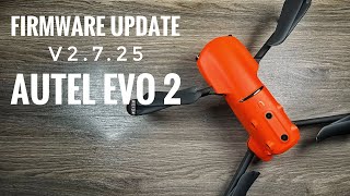 עדכון קושחה ל-Autel Evo 2 V2.7.25 | נוספו תכונות חדשות רבות