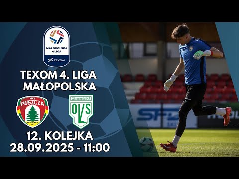 PUSZCZA II NIEPOŁOMICE – OKOCIMSKI BRZESKO | 12. KOLEJKA TEXOM MAŁOPOLSKIEJ 4. LIGI | TRANSMISJA