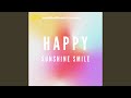 Sunshine Smile Happy