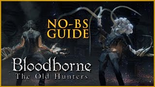 Bloodborne The Old Hunters All Weapons, Items, and Runes No-BS Guide
