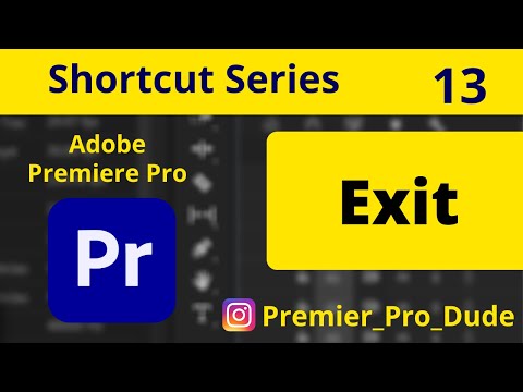How to exit from Adobe Premiere Pro | Premier Pro Dude
