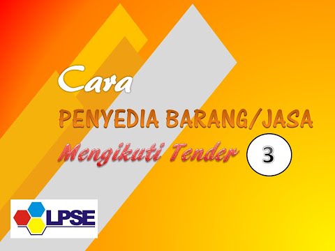    Cara Penyedia Mengikuti TENDER #3