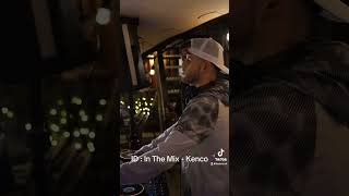 Download lagu In The Mix - Kenco (SoundCloud) 🕺🔥 #housemusic #dj #producer #techhouse #ibiza mp3