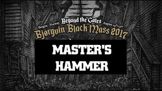 MASTER'S HAMMER Live @ Beyond the Gates Bergen Norway 24th Aug 2017