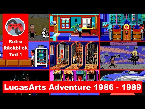 LucasArts Adventure von 1986 - 1989 - Teil 1