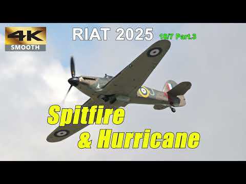 A Living Legend: RAF Spitfire and Hurricane fighters flying display | RIAT 18/07/2025 Part.3