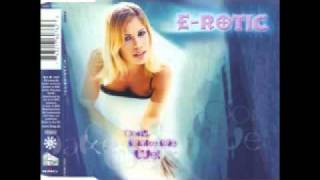 Don&#39;t Make Me Wet - E-Rotic (Single Version) (very good)