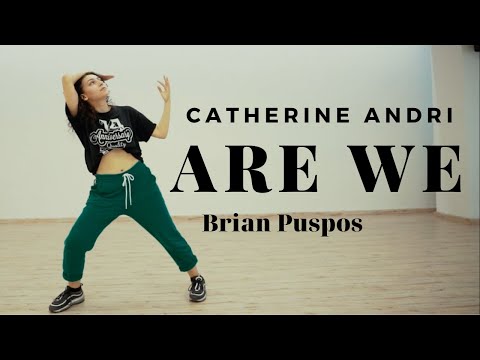 Are We - Brian Puspos | Catherine Andri Choreography