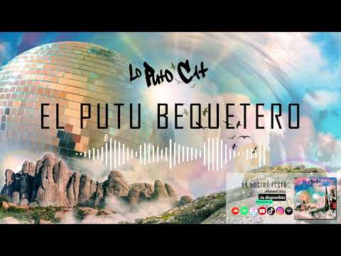 EL PUTU BEQUETERO