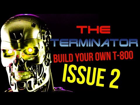 Build Your Own Terminator - T800 Hachette - Issue 2 - chefhawk - HD