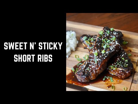SWEET N' STICKY BEEF SHORT RIBS