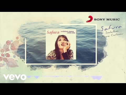 Safura - Sedalam Mana Cintamu (Official Lyric Video)