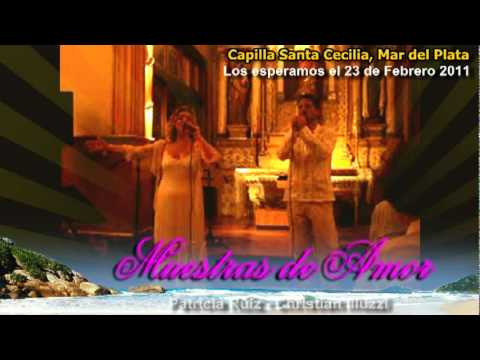 Christian Illuzzi / Patricia Ruiz en "Muestras de Amor": Ave María