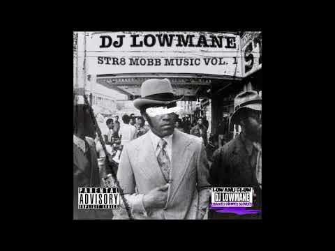 Dj Lowmane - Mobb Music