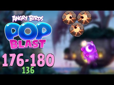 Angry Birds Pop Blast Gameplay Pt 35: Levels 176-180 - EXPLODING Eyeballs!