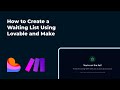 How To Create A Waiting List Using Lovable And Make