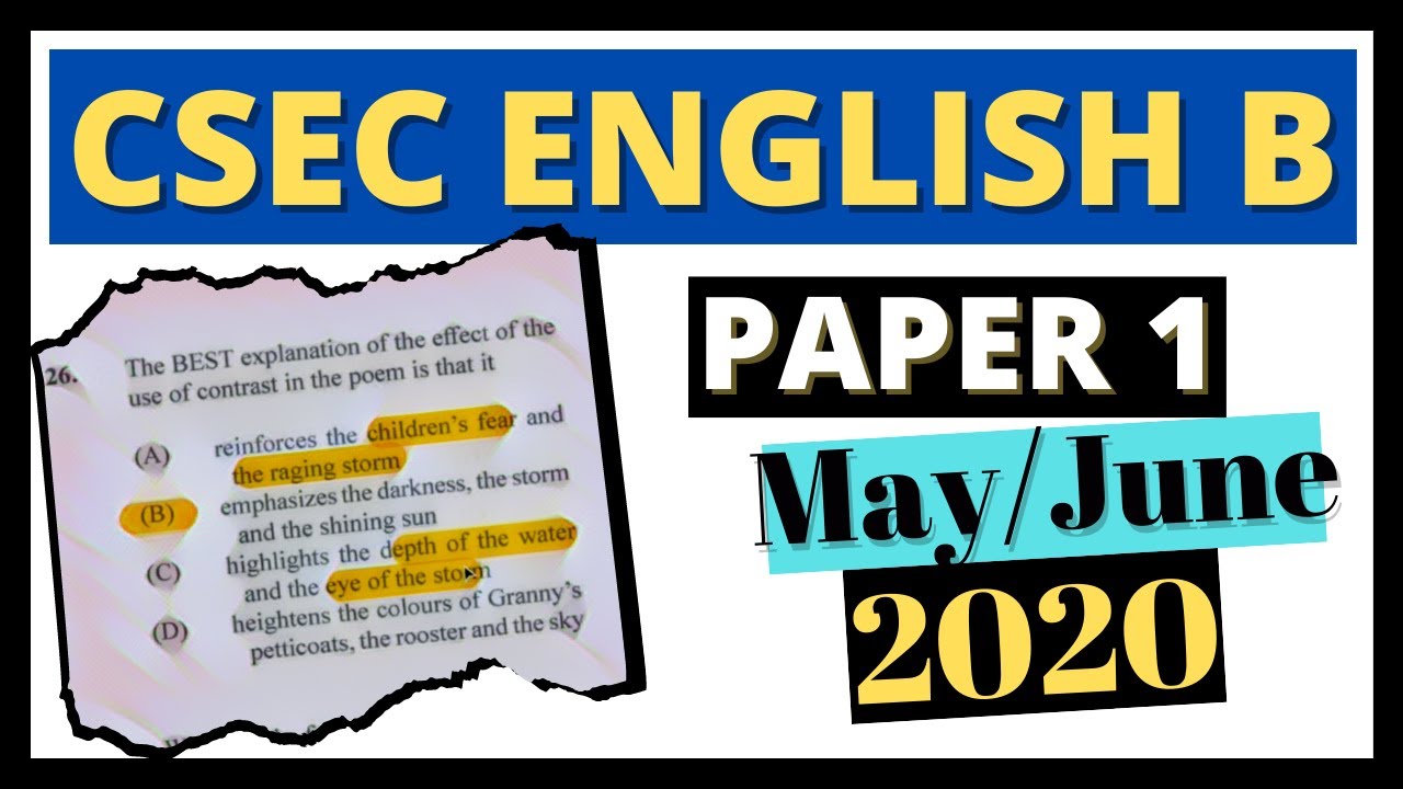 CSEC English B Paper 1 May/June 2020 ANSWERS + EXPLANATIONS