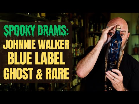 Johnnie Walker Blue Label Ghost and Rare - SPOOKY DRAMS
