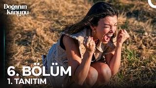 Doğanın Kanunu 6. Bölüm 1. Tanıtım