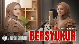 Download lagu Lagu 'BERSYUKUR' Dangdut | Qasidah Terpopuler | Al Barkah Sholawat mp3 Download lagu Lagu 'BERSYUKUR' Dangdut | Qasidah Terpopuler | Al Barkah Sholawat mp3