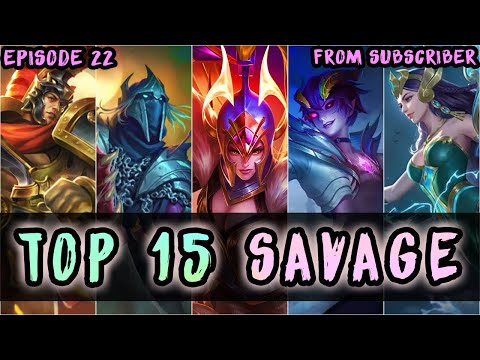 Mobile Legends Top 15 Savage Moments Episode 22