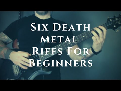 6 Death Metal Guitar Riffs For Beginners