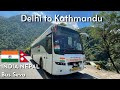 India to Nepal VOLVO Bus Journey | DTC VOLVO B7R | Delhi to Kathmandu Maitree Bus Seva #india #nepal