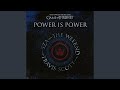 Power is Power Power is Power