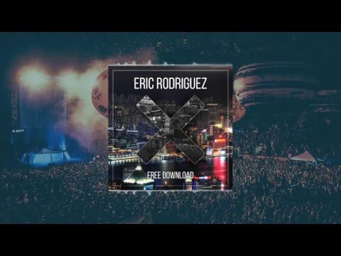 Eric Rodriguez - X (Original mix)