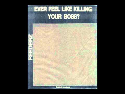 The Feederz - Jesus Entering From The Rear