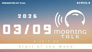 【3月9日】Fran Morning Talk #FM10_9