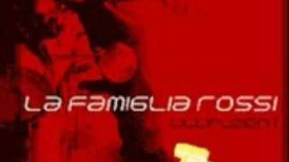 La Famiglia Rossi - Skamorza