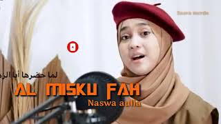 Download lagu Sholawat terbaru naswa aulia Al misku fah mp3 Download lagu Sholawat terbaru naswa aulia Al misku fah mp3