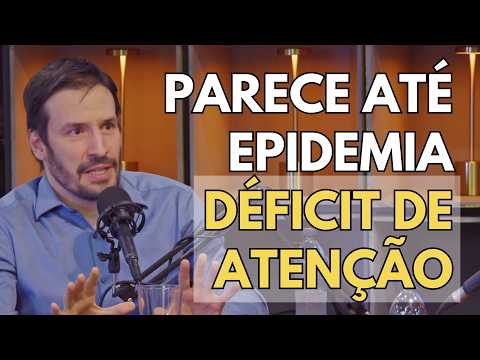 Existe déficit de atenção no adulto? (TDAH) | Psiquiatra Fernando Fernandes