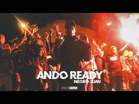 NegroJuan - Ando Ready (Video Oficial)