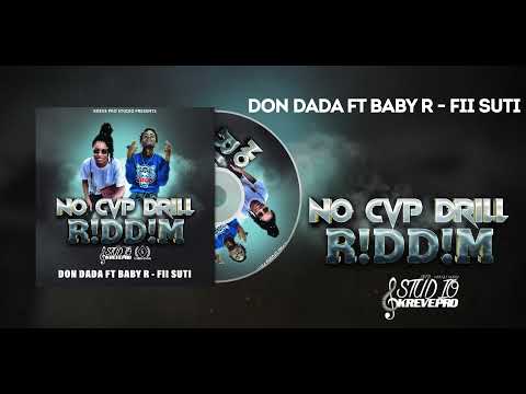 Don Dada Ft Baby R -  Fii Suti (No Cap Drill R!dd!m) Official Audio [Prod: Kreve Pro]