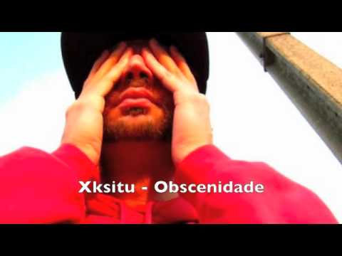 Xksitu - Obscenidade