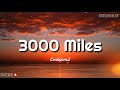 3000 Miles || Emblem3 (Lyrics)