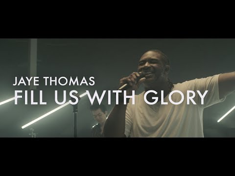 Thumbnail for Fill Us With Glory video