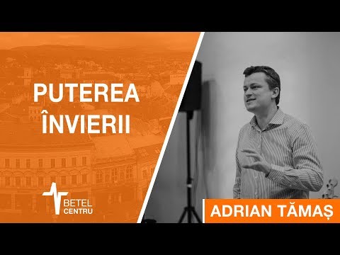 2018.04.08 | Adrian Tămaș | Puterea Învierii