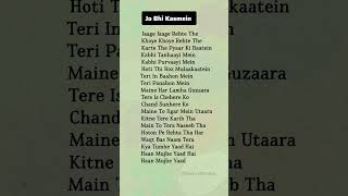 Download lagu Jo Bhi Kasmein Khai Thi Hamne 🥀 Lyrics #shorts mp3