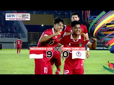 INDONESIA 9 VS 0 CHINA TAIPE | HIGHLIGHT AFC U23 ASIAN CUP QATAR 2024 QUALIFIER