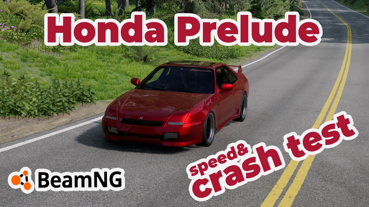BeamNG.Drive – Honda Prelude Speed&Crash Test