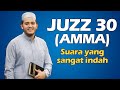 Murattal Al Quran Juz 30 Juz Amma Alaa Aqel