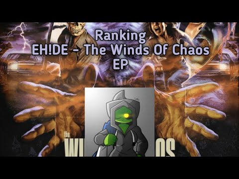 Ranking EH!DE - The Winds Of Chaos EP